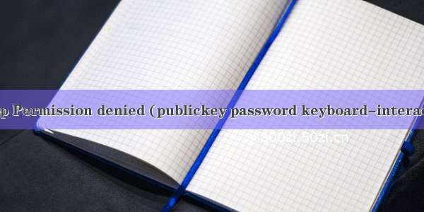 hadoop Permission denied (publickey password keyboard-interactive).