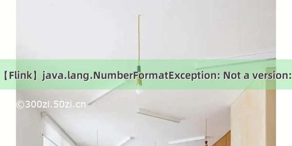 【Flink】java.lang.NumberFormatException: Not a version: 9